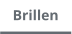 Brillen